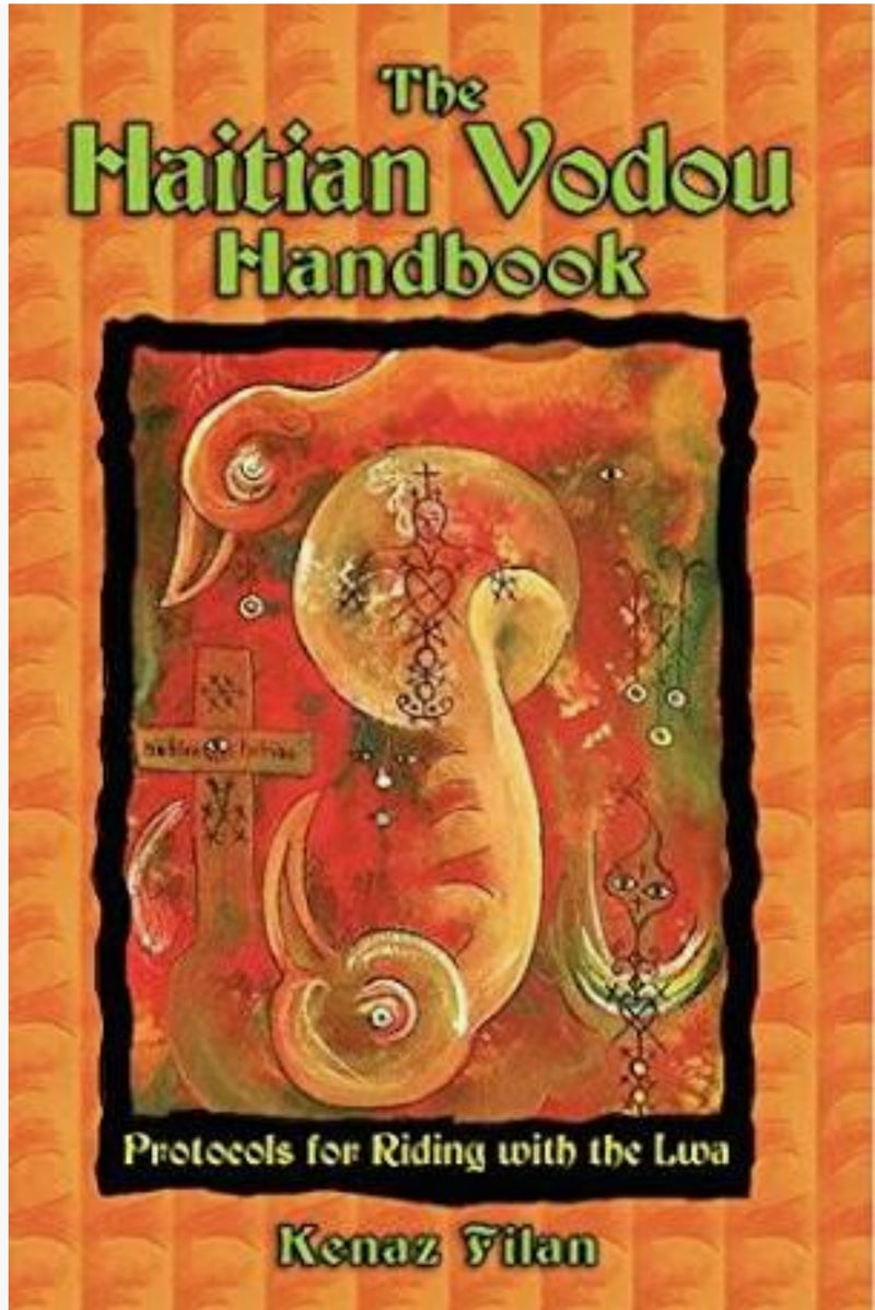 The Haitian Vodou Handbook by Kenaz Filan