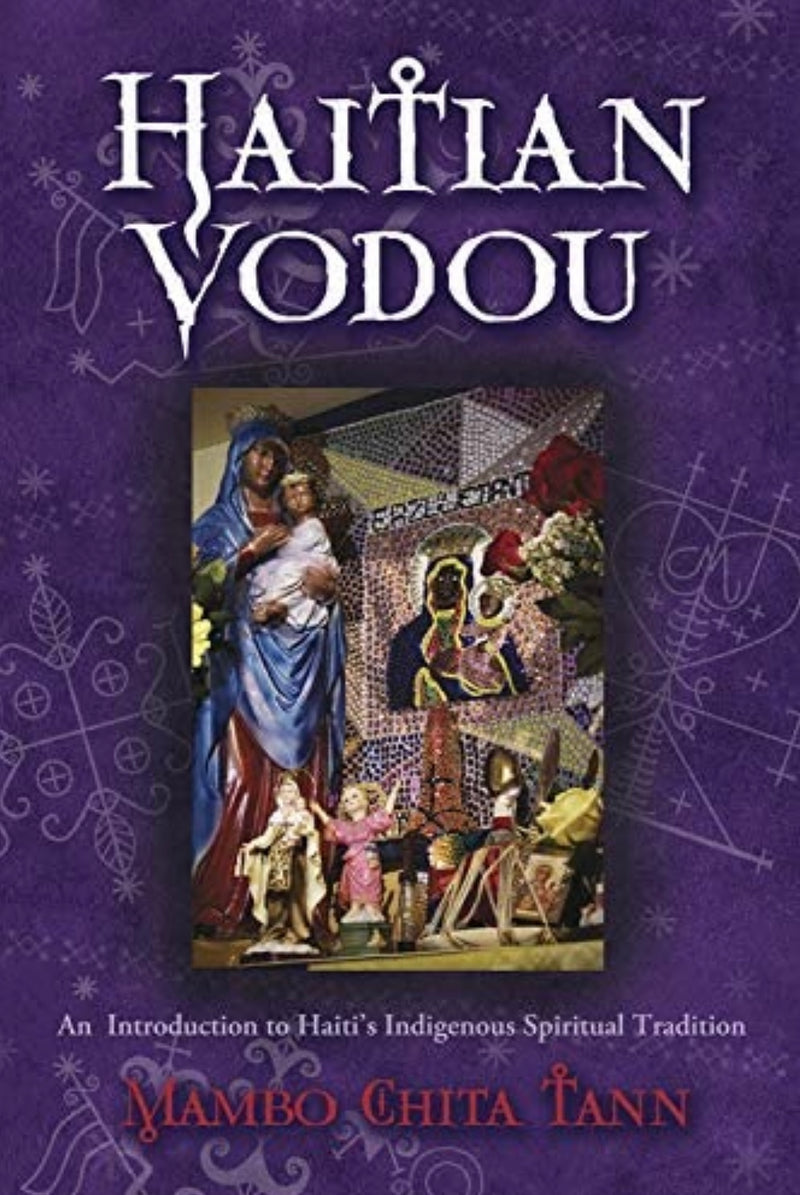 Vodou haïtien de Mambo Chita Tann